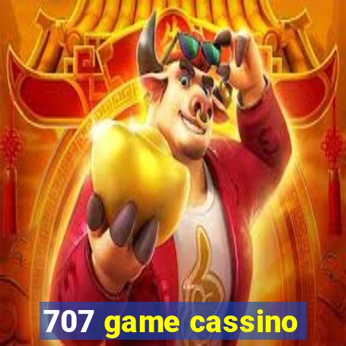 707 game cassino